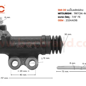 BOC : SMI-30 แม่ปั๊มคลัทช์ล่าง MITSUBISHI TRITON 4WD 3.2 7/8"